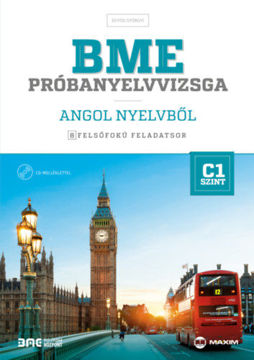 BME próbanyelvvizsga angol nyelvből - 8 felsőfokú feladatsor - C1 szint - (CD melléklettel) termékhez kapcsolódó kép