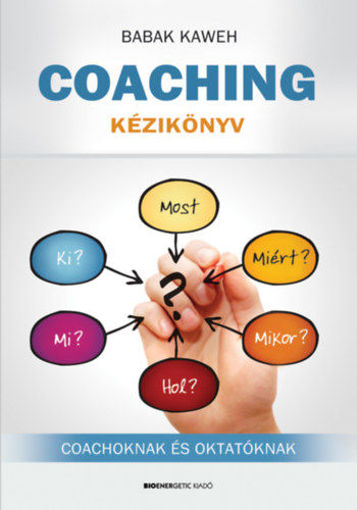 Coaching kézikönyv - Coachoknak és oktatóknak termékhez kapcsolódó kép