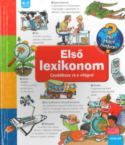 Első lexikonom - Mit? Miért? Hogyan? termékhez kapcsolódó kép
