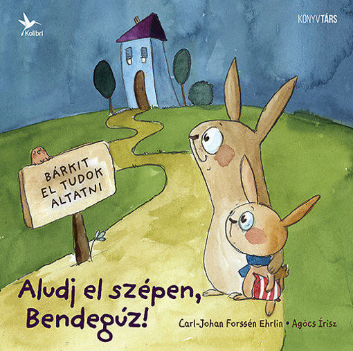Aludj el szépen, Bendegúz! termékhez kapcsolódó kép