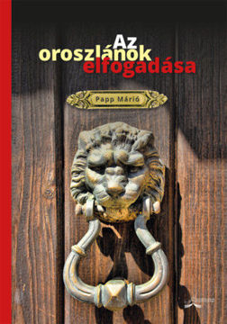 Az oroszlánok elfogadása - Versek termékhez kapcsolódó kép