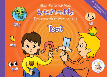 SzóKiMondóka Testrészek mesesorozat -Test termékhez kapcsolódó kép