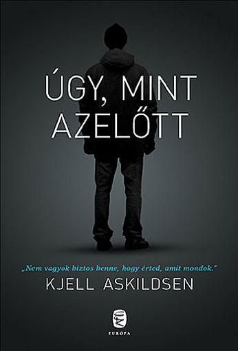 Úgy, mint azelőtt termékhez kapcsolódó kép