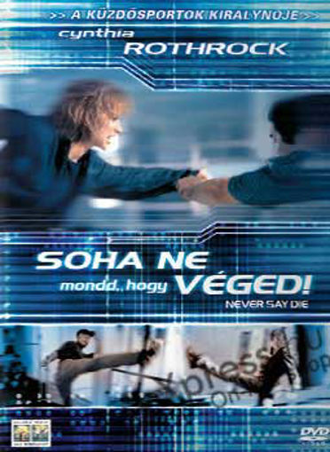 Soha ne mondd, hogy véged! termékhez kapcsolódó kép