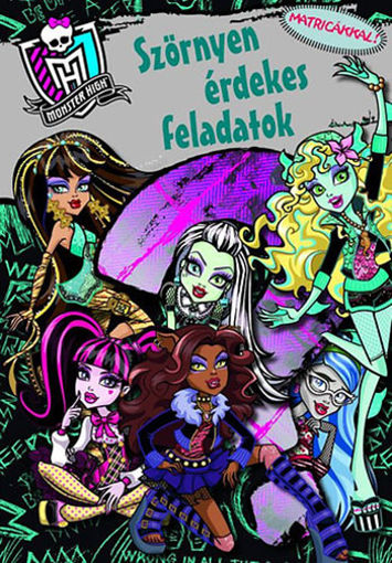 Monster High - Szörnyen érdekes feladatok - Foglalkoztatókönyv matricákkal - Foglalkoztatókönyv matricákkal termékhez kapcsolódó kép