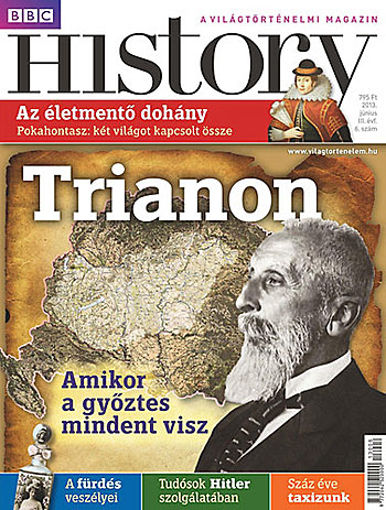 BBC History - A világtörténelmi magazin - III. évf. 6. szám termékhez kapcsolódó kép
