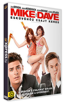 Mike és Dave esküvőhöz csajt keres termékhez kapcsolódó kép