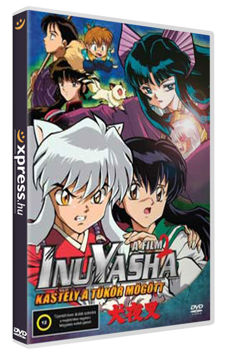 InuYasha, a film 2. - Kastély a tükör mögött termékhez kapcsolódó kép