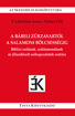 A bábeli zűrzavartól a salamoni bölcsességig - Bibliai szólások, szólásmondások és állandósult szókapcsolatok szótára termékhez kapcsolódó kép