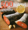500 halétel - A legjobb ételek halakból és a tenger gyümölcseiből termékhez kapcsolódó kép