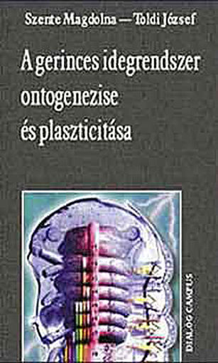 A gerinces idegrendszer ontogenezise és plaszticitása termékhez kapcsolódó kép