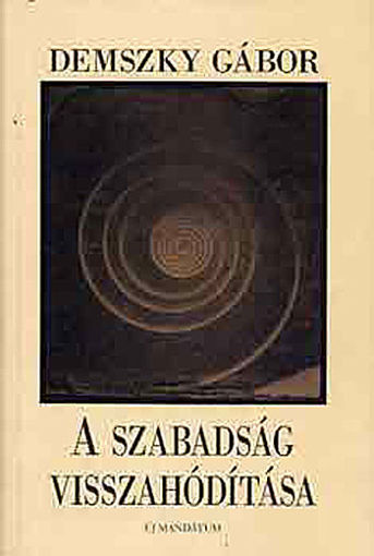 A szabadság visszahódítása termékhez kapcsolódó kép
