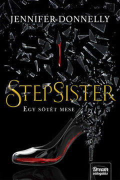 Stepsister - Egy sötét mese termékhez kapcsolódó kép