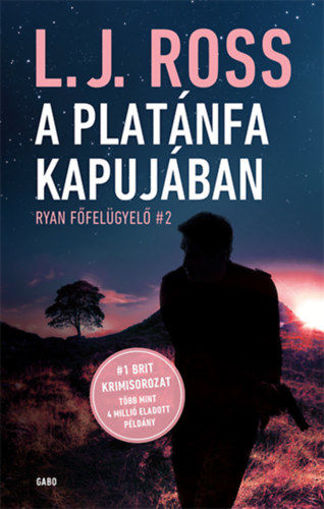 A Platánfa Kapujában - Ryan főfelügyelő 2. termékhez kapcsolódó kép
