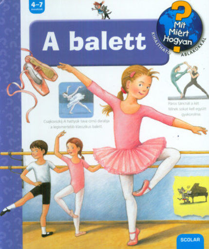 A balett - Mit? Miért? Hogyan? 32. termékhez kapcsolódó kép
