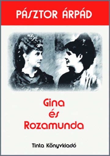 Gina és Rozamunda termékhez kapcsolódó kép