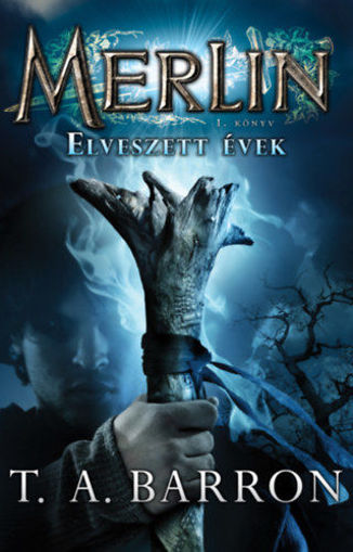 Elveszett évek - Merlin 1. könyv termékhez kapcsolódó kép
