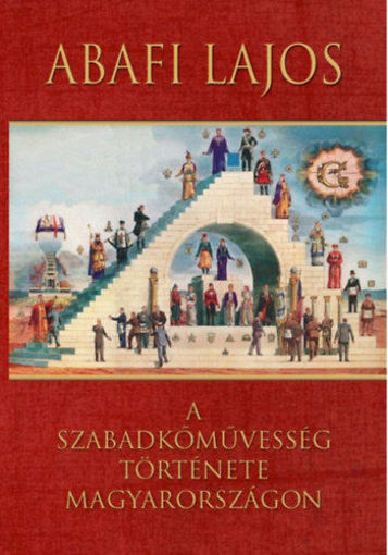 A szabadkőművesség története Magyarországon termékhez kapcsolódó kép