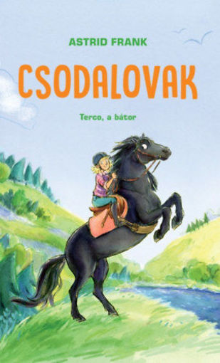 Csodalovak - Terco, a bátor termékhez kapcsolódó kép
