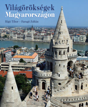 Világörökségek Magyarországon termékhez kapcsolódó kép