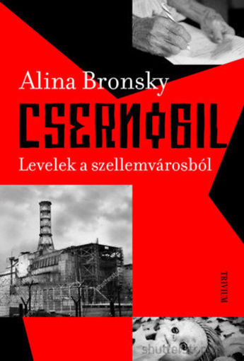 Csernobil - Levelek a szellemvárosból termékhez kapcsolódó kép