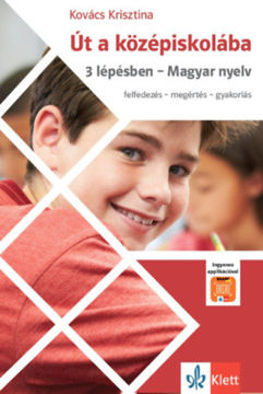 Út a középiskolába - 3 lépésben - Magyar nyelv + Applikáció termékhez kapcsolódó kép