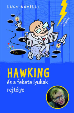 Hawking és a fekete lyukak rejtélye termékhez kapcsolódó kép