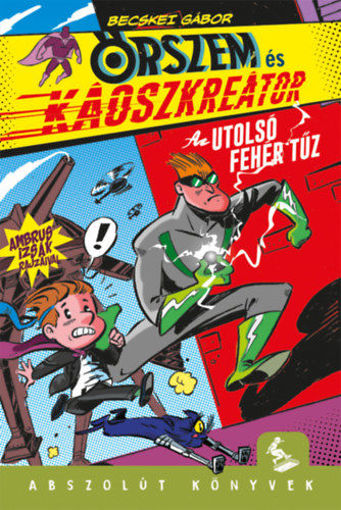 Őrszem és Káoszkreátor - Az utolsó fehér tűz termékhez kapcsolódó kép