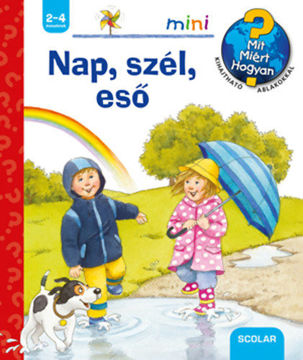 Nap, szél, eső  - Scolar Mini 27. - Mit? Miért? Hogyan? - Kihajtható ablakokkal termékhez kapcsolódó kép