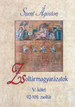 Zsoltármagyarázatok V. kötet - 92-109. zsoltár termékhez kapcsolódó kép