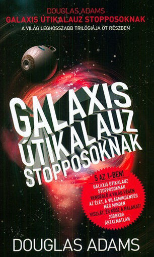 Galaxis Útikalauz stopposoknak - A világ leghosszabb trilógiája öt részben termékhez kapcsolódó kép