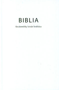 Biblia - Kecskeméthy István fordítása termékhez kapcsolódó kép