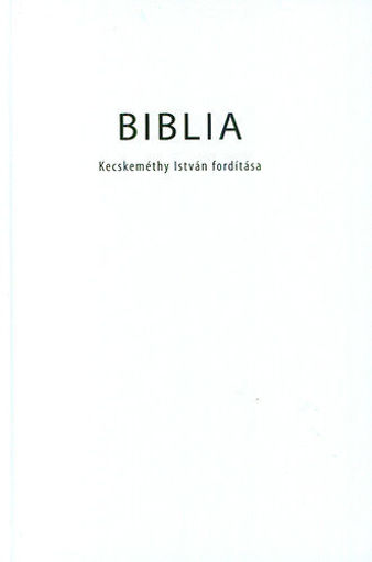 Biblia - Kecskeméthy István fordítása termékhez kapcsolódó kép
