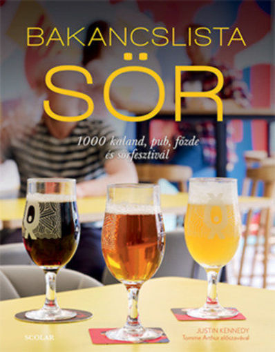 Bakancslista - Sör - 1000 kaland, pub, főzde és sörfesztivál termékhez kapcsolódó kép