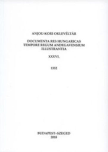 Anjou-kori oklevéltár XXXVI. 1352 termékhez kapcsolódó kép
