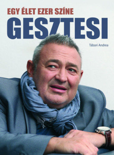 Gesztesi - Egy élet ezer színe termékhez kapcsolódó kép