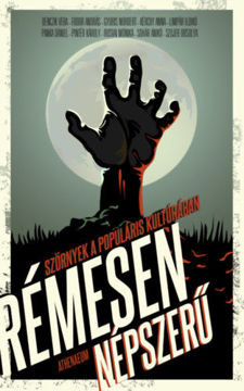 Rémesen népszerű - Szörnyek a populáris kultúrában termékhez kapcsolódó kép