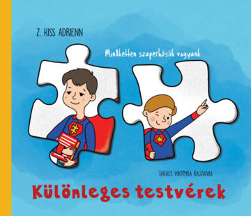 Különleges testvérek - Mindketten szuperhősök vagyunk termékhez kapcsolódó kép