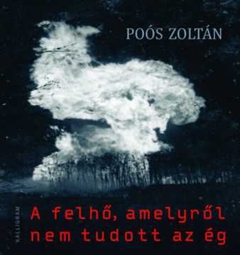 A felhő, amelyről nem tudott az ég termékhez kapcsolódó kép