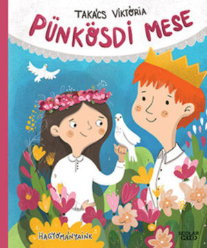 Pünkösdi mese termékhez kapcsolódó kép