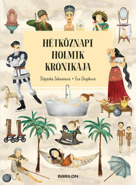 Hétköznapi holmik krónikája termékhez kapcsolódó kép
