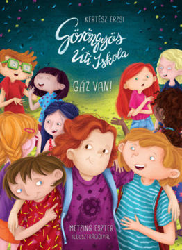 Göröngyös Úti Iskola - Gáz van! termékhez kapcsolódó kép