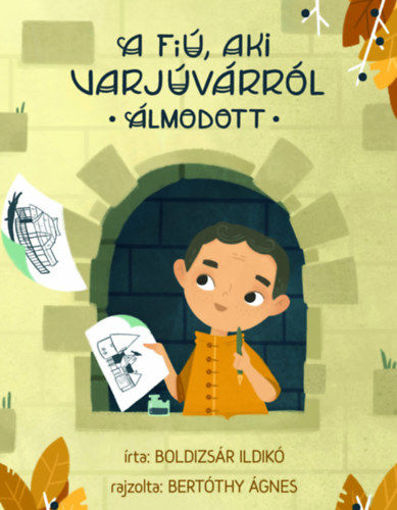 A fiú, aki Varjúvárról álmodott termékhez kapcsolódó kép