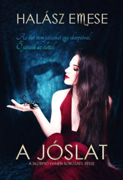 A jóslat - A skorpió vumen sorozat I. része termékhez kapcsolódó kép