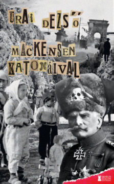 Mackensen katonáival termékhez kapcsolódó kép