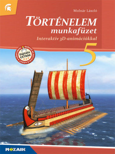Történelem 5. munkafüzet - Interaktív 3D-animációkkal - MS-2860U termékhez kapcsolódó kép