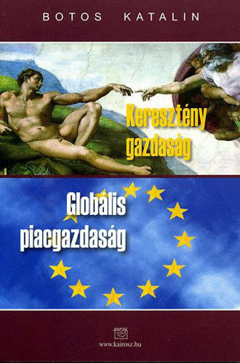 Keresztény gazdaság - Globális piacgazdaság termékhez kapcsolódó kép
