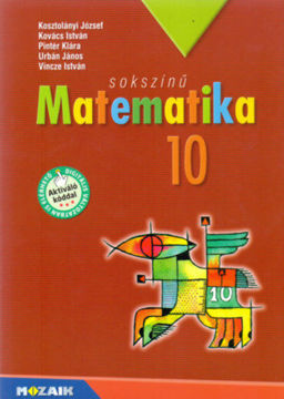 Sokszínű matematika tankönyv 10. osztály termékhez kapcsolódó kép