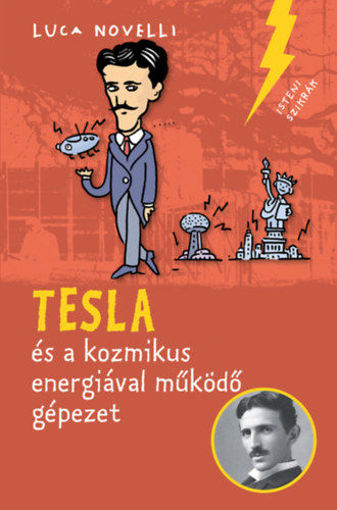 Tesla és a kozmikus energiával működő gépezet termékhez kapcsolódó kép
