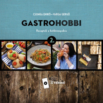 GastroHobbi 2. - Receptek a hétköznapokra termékhez kapcsolódó kép